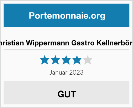  Christian Wippermann Gastro Kellnerbörse Test
