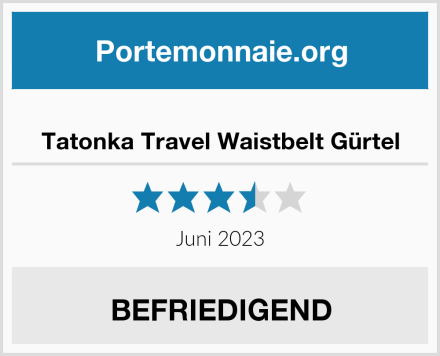  Tatonka Travel Waistbelt Gürtel Test